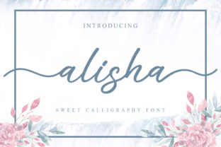 Alisha: A Sweet Script Font for Campaign Design