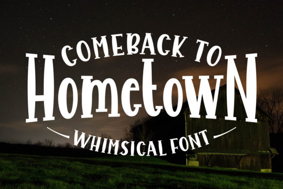 Comeback to Hometown Font Review