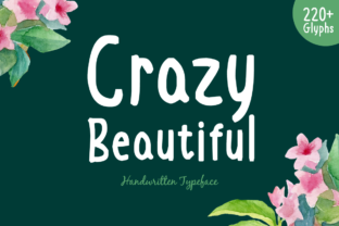 Crazy Beautiful Font for Creative Projects