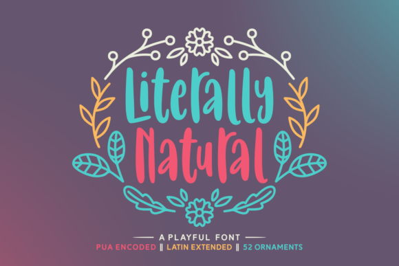 Literally Natural Font for Creative Projects